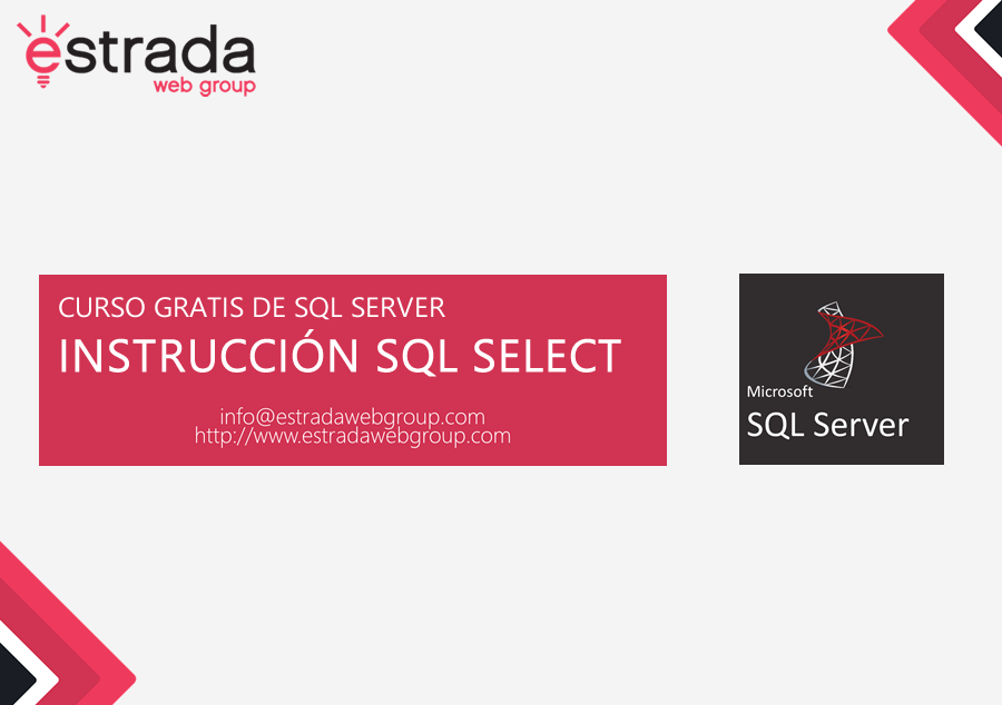 ¿Qué es y cómo utilizar la instrucción SELECT en SQL server? 