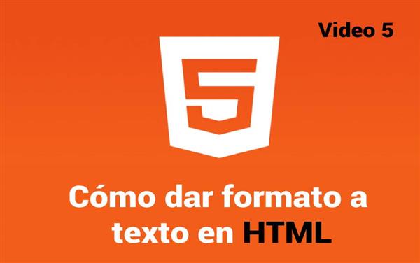 Cómo dar formato a texto en HTML