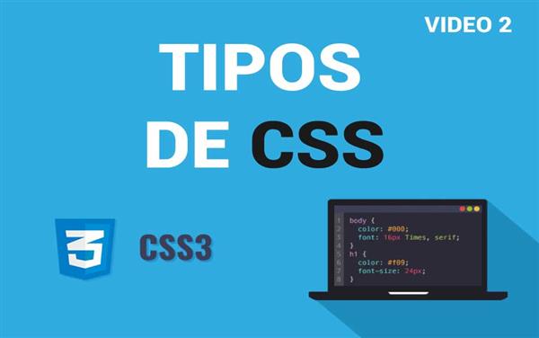 Tipos de CSS (hoja de estilo en cascada)